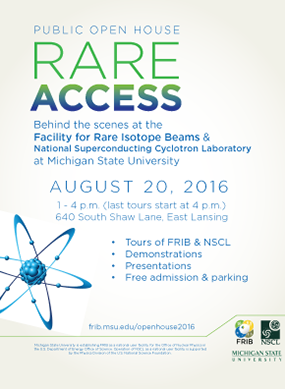 Poster for FRIB 2016 open house.